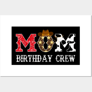 Cowboy Mom Birthday Crew Western Rodeo Theme Birthday Party Posters and Art